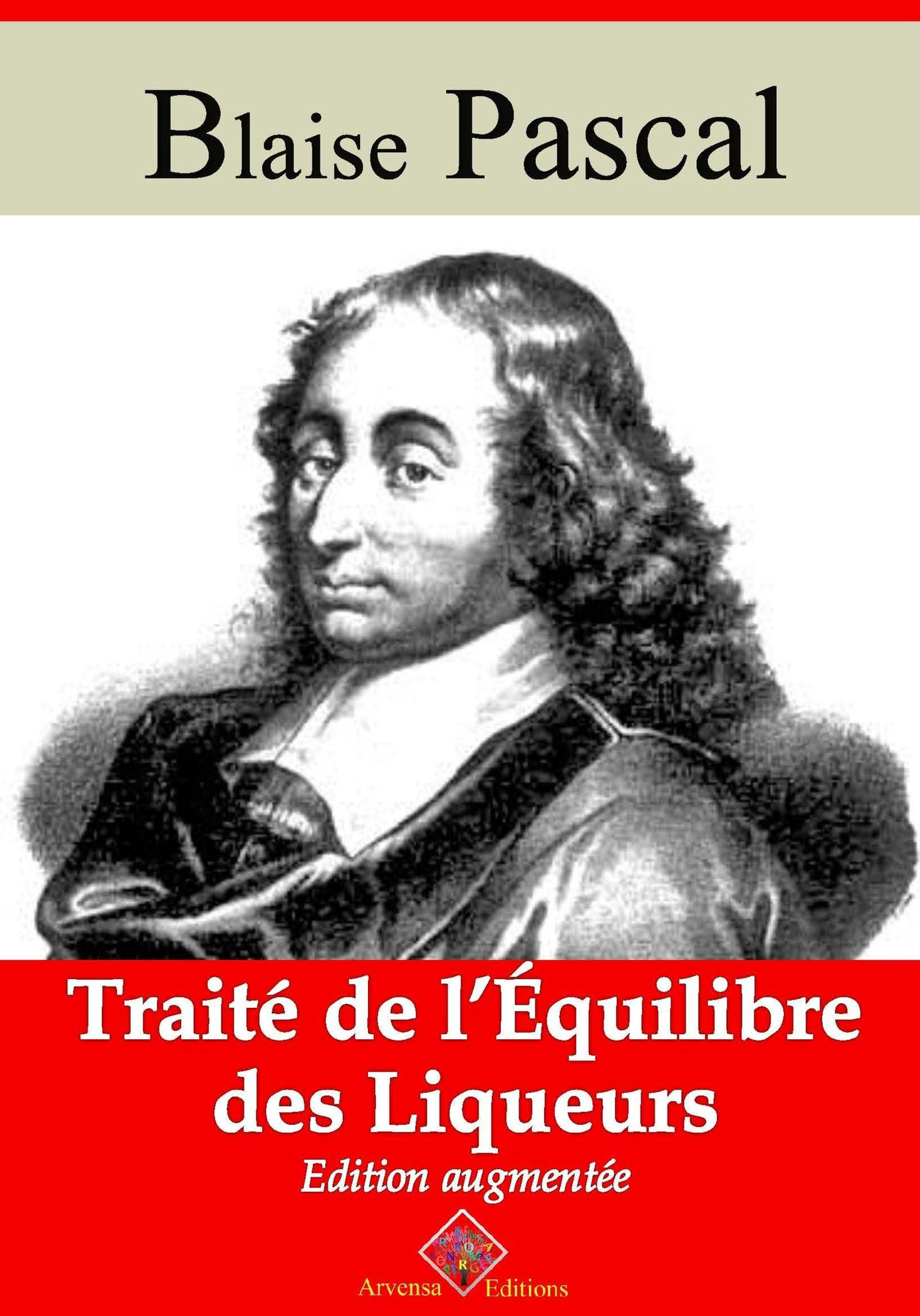 Couverture ebook de Traité de l'équilibre des liqueurs - suivi d'annexes, de Blaise Pascal