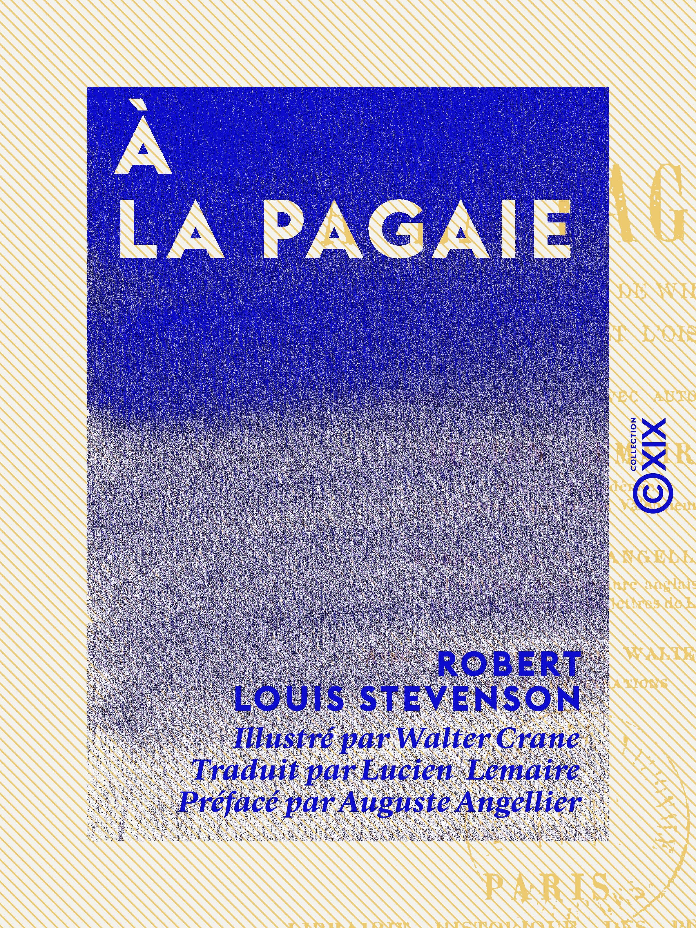 ebook cover of À la pagaie - Sur l'Escaut, le canal de Willbrocke, la Sambre et l'Oise, by Robert Louis Stevenson
