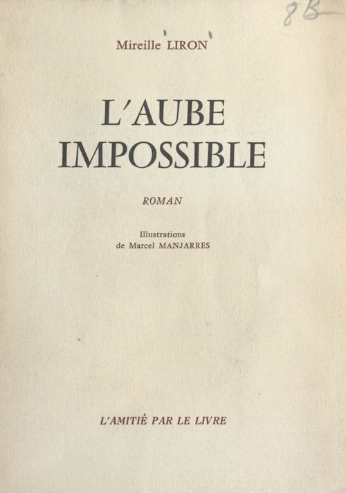 ebook cover of L'aube impossible, by Mireille Liron