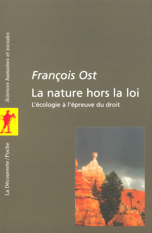 ebook cover of La nature hors-la-loi, by François Ost