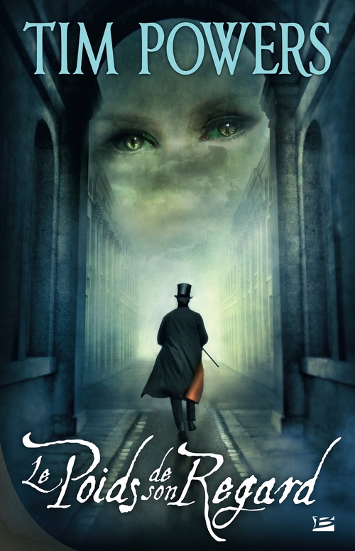 Couverture ebook de Le Poids de son regard, de Tim Powers