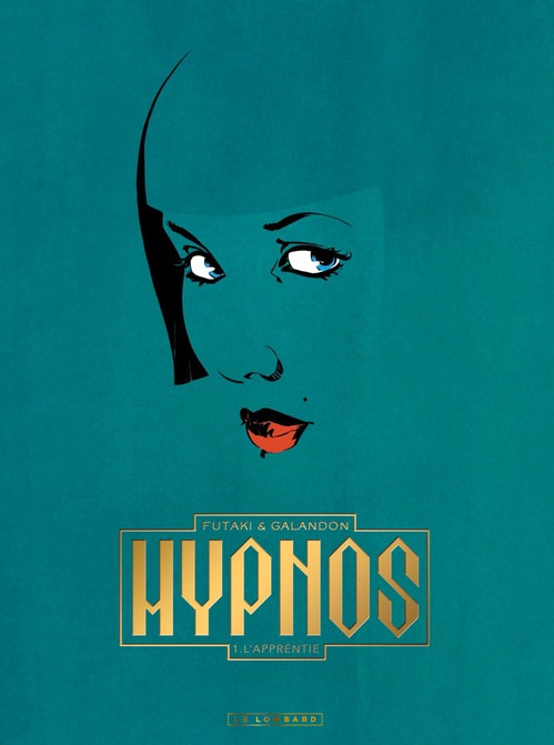 ebook cover of HYPNOS - Tome 1 - L'Apprentie, by Laurent Galandon