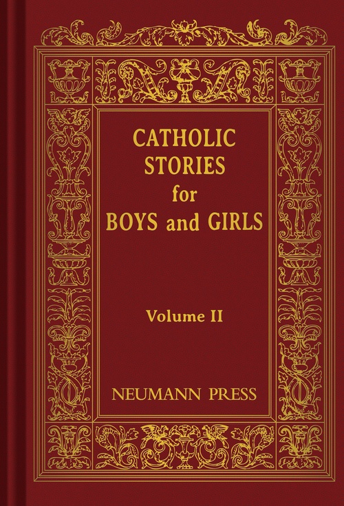 Couverture ebook de Catholic Stories for Boys & Girls Volume 2, de Catholic Nuns In America
