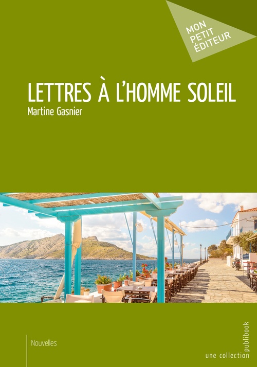 Couverture ebook de Lettres à l'Homme Soleil, de Martine Gasnier