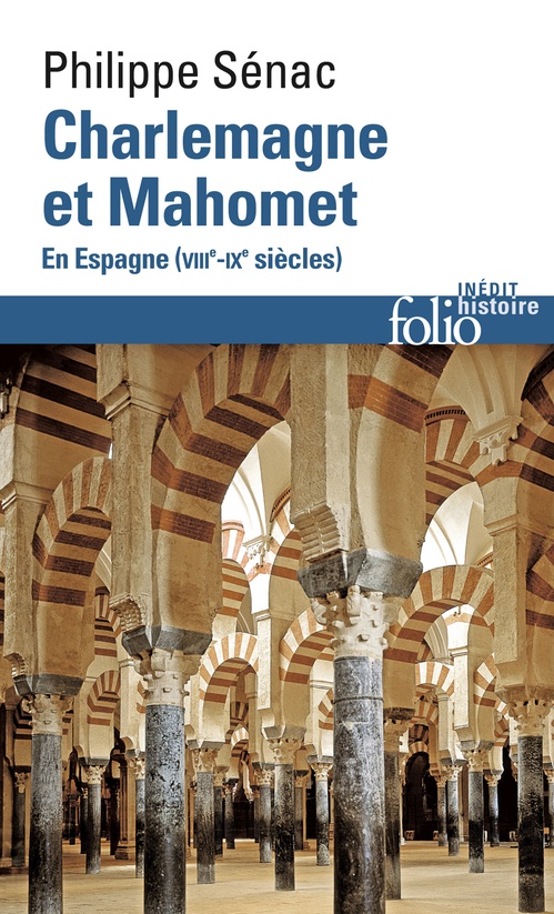ebook cover of Charlemagne et Mahomet. En Espagne (VIIIe-IXe siècles), by Philippe Sénac
