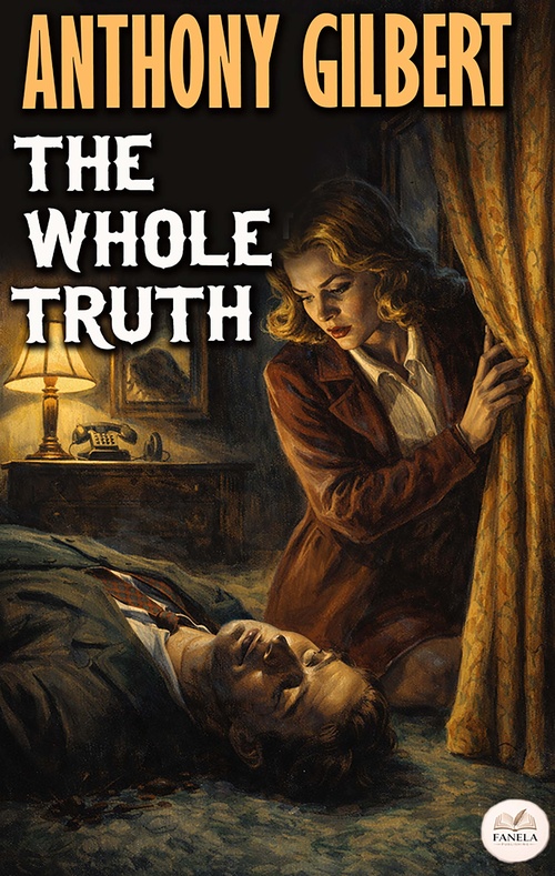 ebook cover of The Whole Truth, by Anthony Gilbert