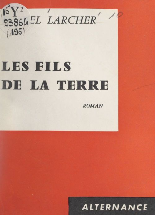 Couverture ebook de Les fils de la terre, de Daniel Larcher