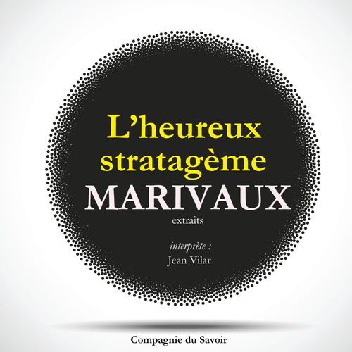 audiobook cover of L'Heureux Stratagème, de Marivaux, by Marivaux