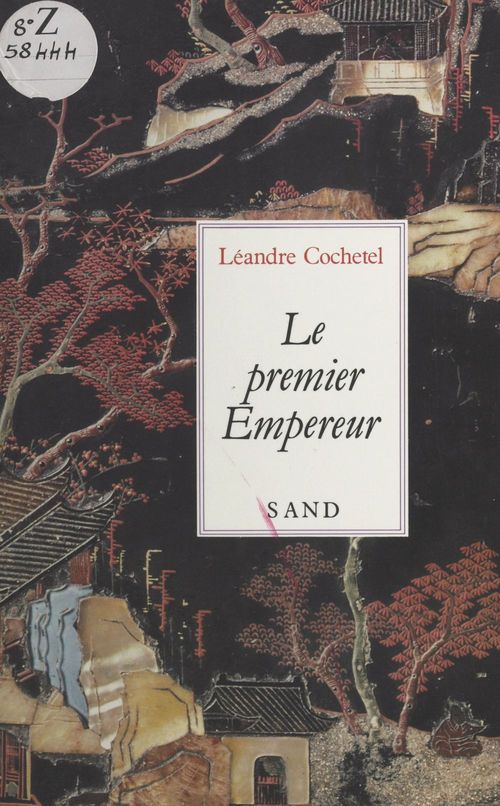 Couverture ebook de Le premier empereur, de Leandre Cochetel