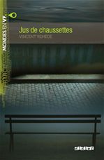 ebook cover of Mondes en VF - Jus de chaussettes - Niv. A2 - Ebook, by Vincent Remède