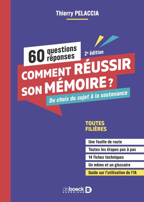 ebook cover of Comment réussir son mémoire ? 60 questions/réponses, by Thierry Pelaccia