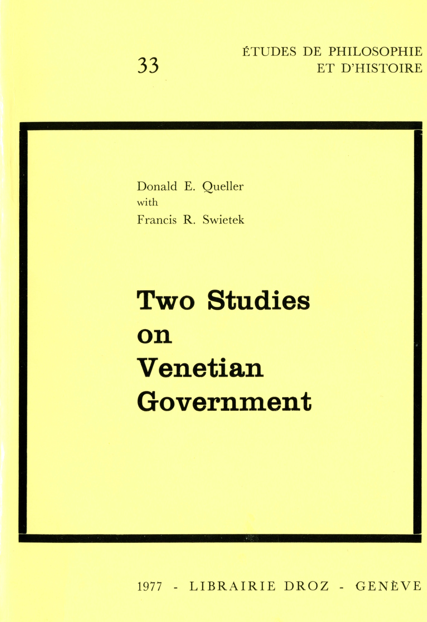 ebook cover of Two Studies on Venetian Government, by Queller Donald E.