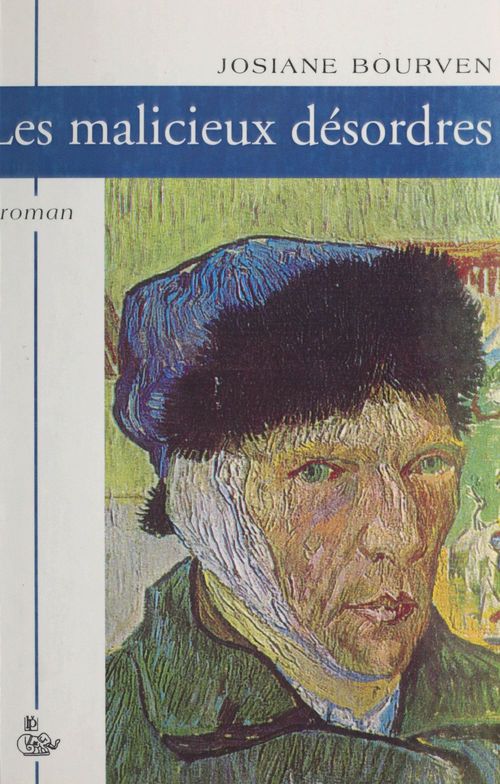 Couverture ebook de Les malicieux désordres, de Josiane Bourven