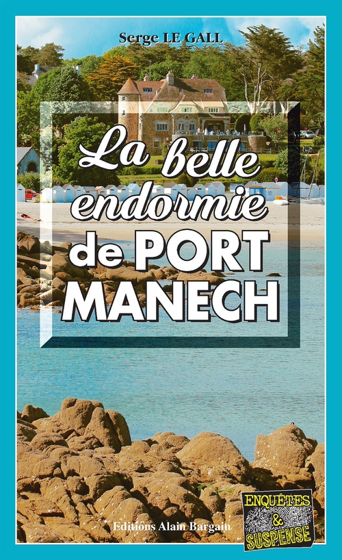 Couverture ebook de La belle endormie de Port-Manech, de Serge Le Gall