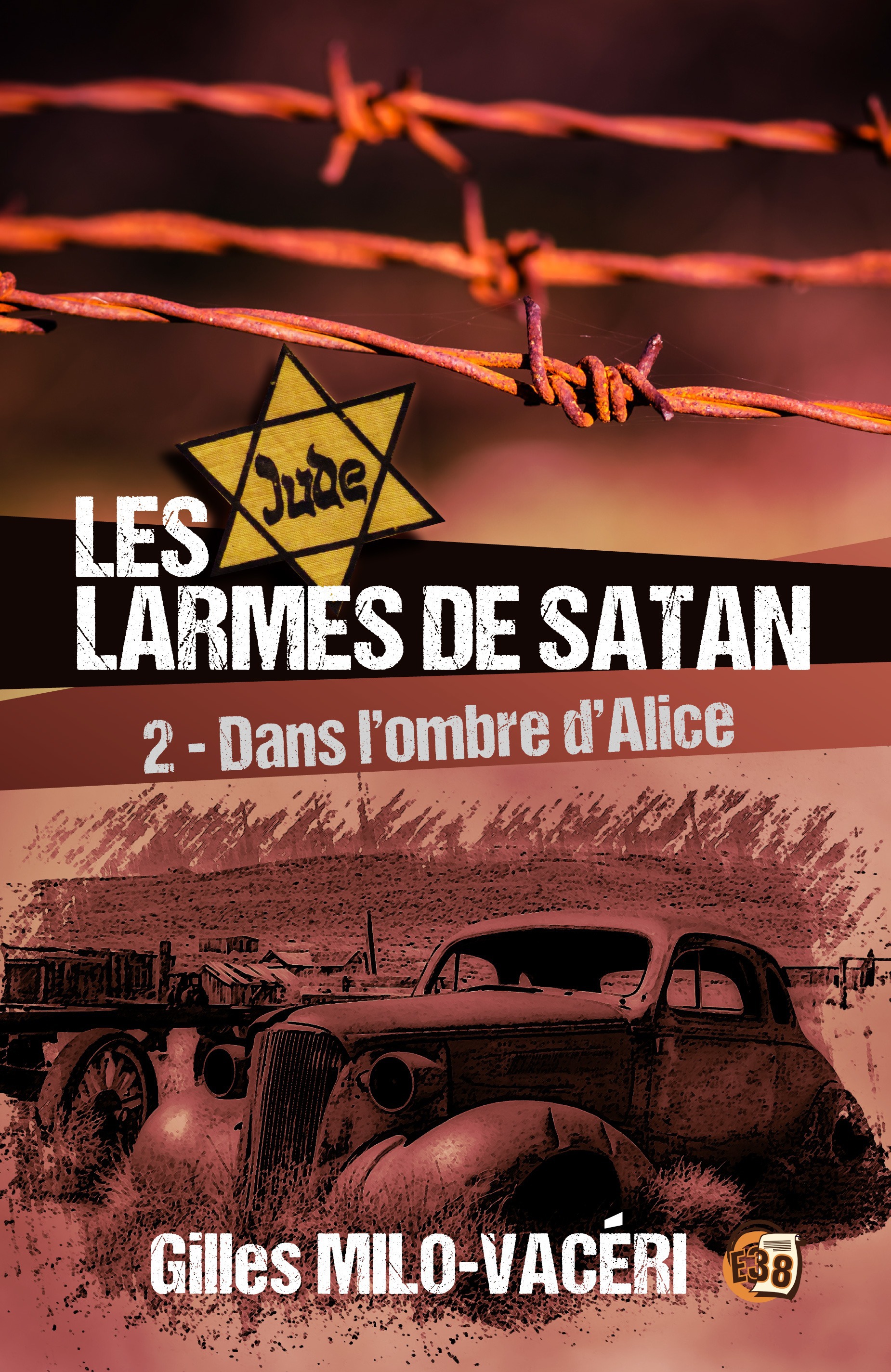 ebook cover of Les Larmes de Satan - Tome 2, by Gilles Milo-Vacéri