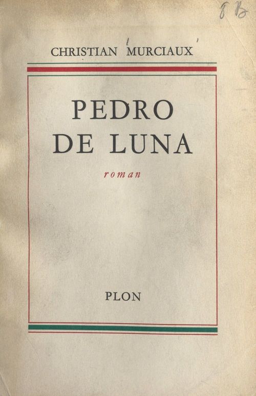 Couverture ebook de Pedro de Luna, de Christian Murciaux