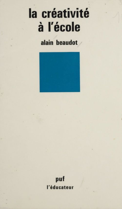 Couverture ebook de La Créativité à l'école, de Beaudot