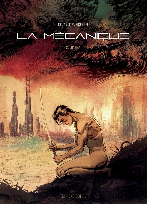 Couverture ebook de La Mécanique T02 - Chamka, de Kevan Stevens