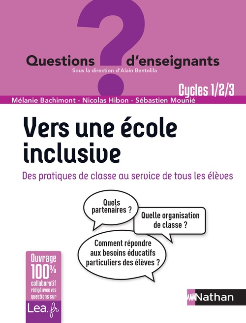 ebook cover of Vers une école inclusive, by Melanie Bachimont, Alain Bentolila, Nicolas Hibon, Sébastien Mounié