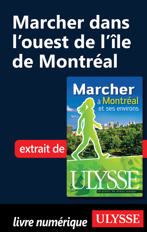Couverture ebook de Marcher a Montréal et ses environs 5e édition, de Yves Séguin