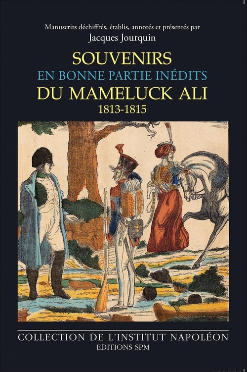 Couverture ebook de Souvenirs du mameluck Ali (1813-1815), de Jacques Jourquin