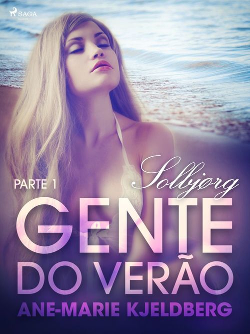 ebook cover of Gente do verão Parte 1: Solbjørg - Conto Erótico, by Ane-Marie Kjeldberg