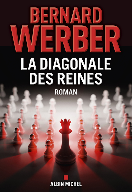 Couverture ebook de La Diagonale des reines, de Bernard Werber