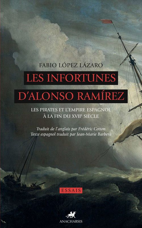 ebook cover of Les Infortunes d'Alonso Ramirez, by Fabio López lazaro, Jean-Marie Barbera