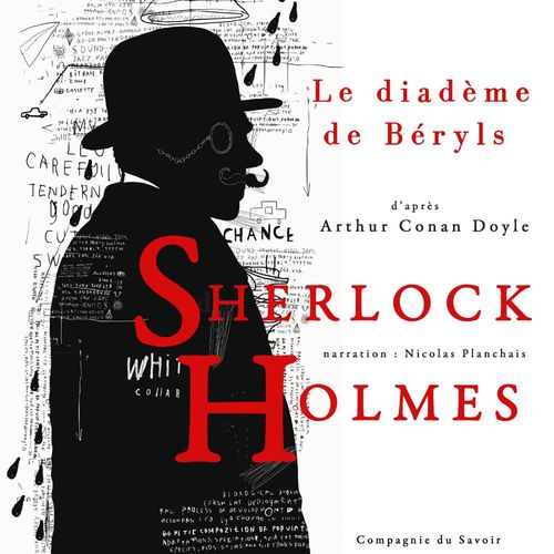 audiobook cover of Le Diadème de béryls, Les enquêtes de Sherlock Holmes et du Dr Watson, by Arthur Conan Doyle