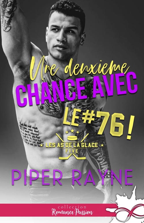 ebook cover of Une deuxième chance avec... Le #76 !, by Piper Rayne
