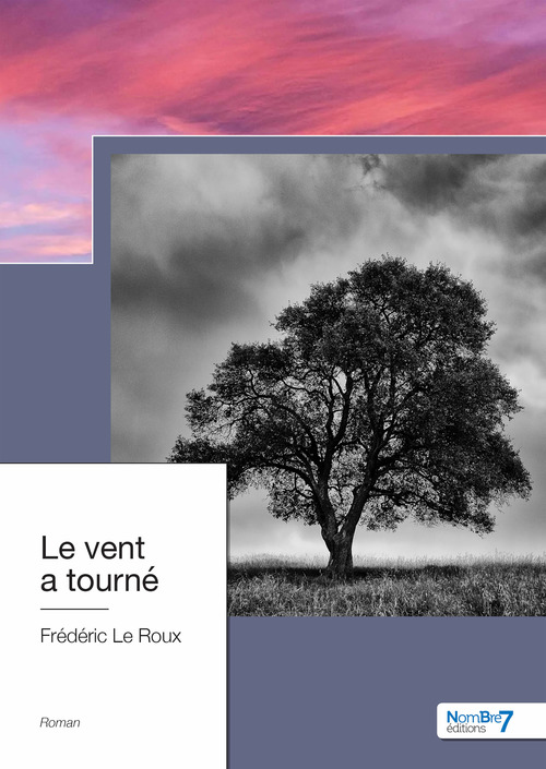 ebook cover of Le vent a tourné, by Frédéric Leroux