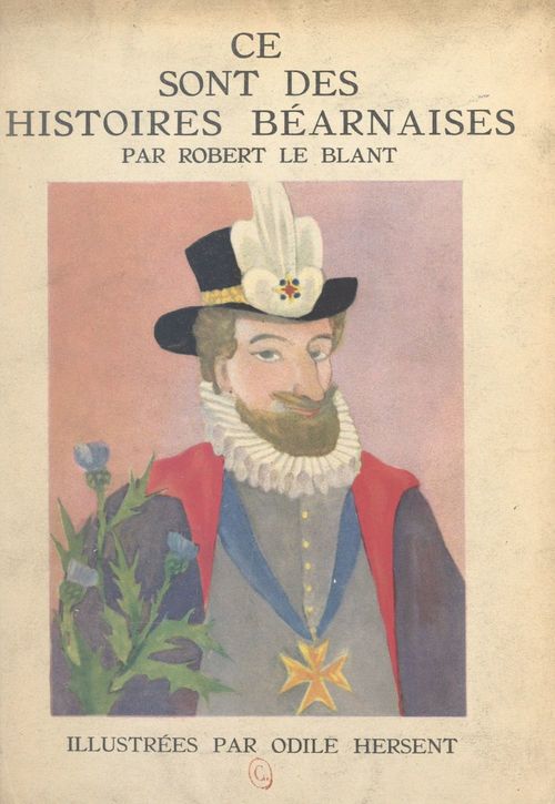 Couverture ebook de Ce sont des histoires béarnaises, de Robert Le Blant