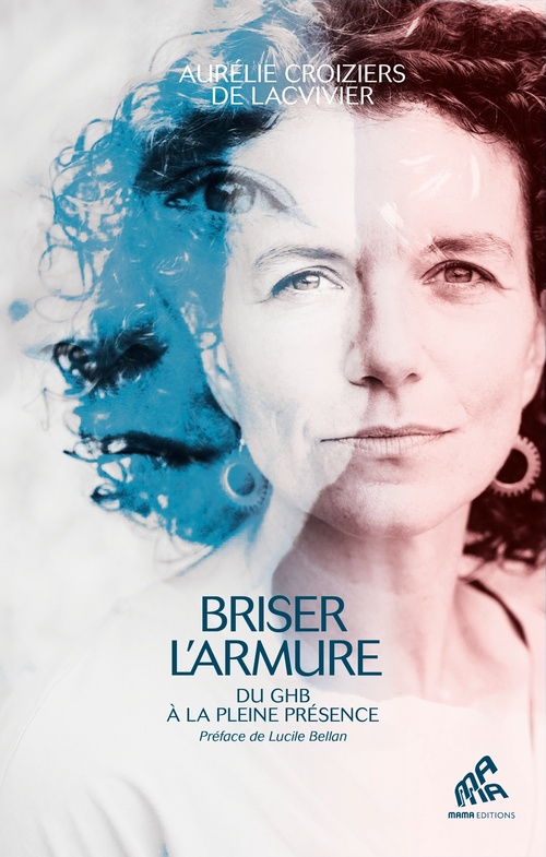 Couverture ebook de Briser l'armure, de Aurélie Croiziers de Lacvivier