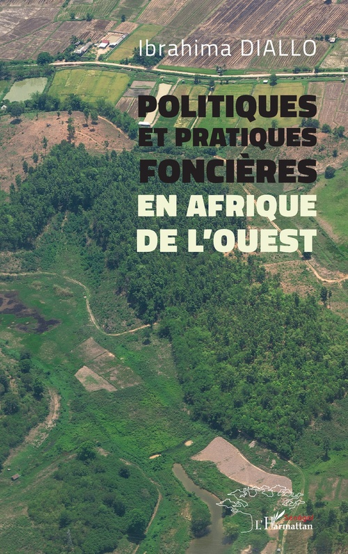 ebook cover of Politiques et pratiques foncières en Afrique de l´Ouest, by Ibrahima Diallo