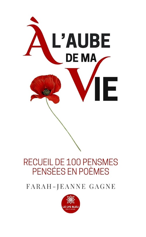 Couverture ebook de À l'aube de ma vie, de Farah-Jeanne Gagne