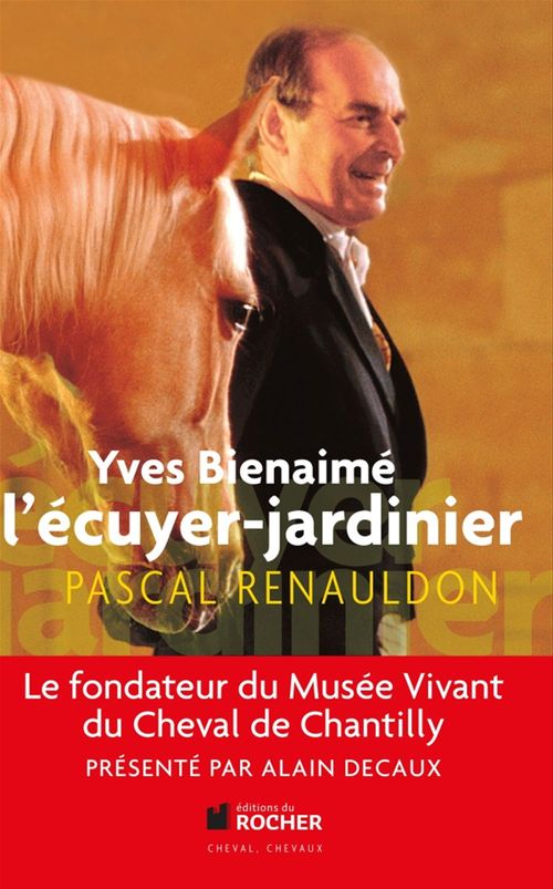 Couverture ebook de Yves Bienaimé l'écuyer-jardinier, de Pascal Renauldon