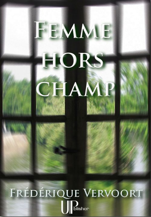 ebook cover of Femme hors champ, by Frederique Vervoort