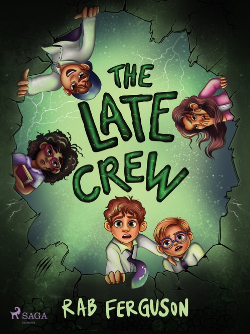 Couverture ebook de The Late Crew: A middle-grade sci-fi adventure, de Rab Ferguson