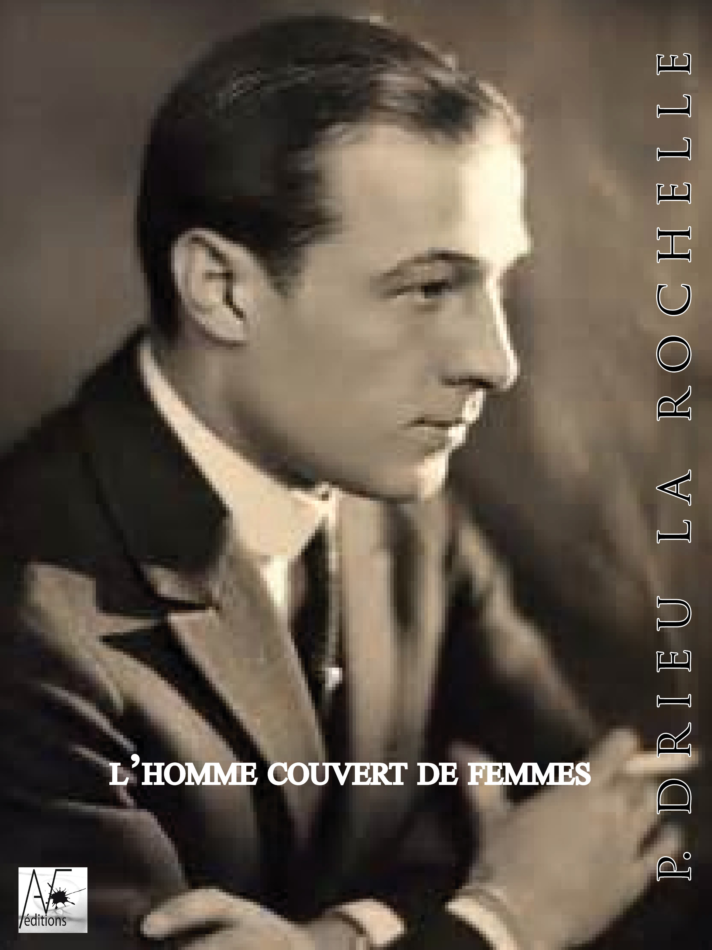 ebook cover of L'homme couvert de femmes, by Pierre Drieu la Rochelle