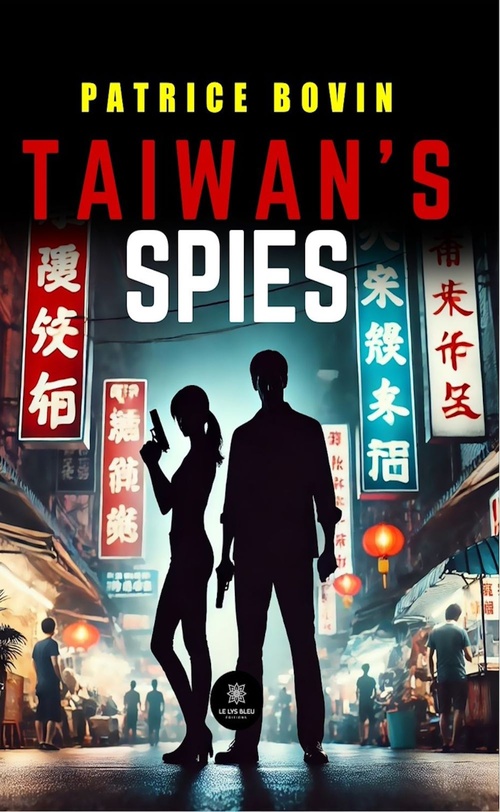 ebook cover of Taiwan's spies, by Patrice Bovin