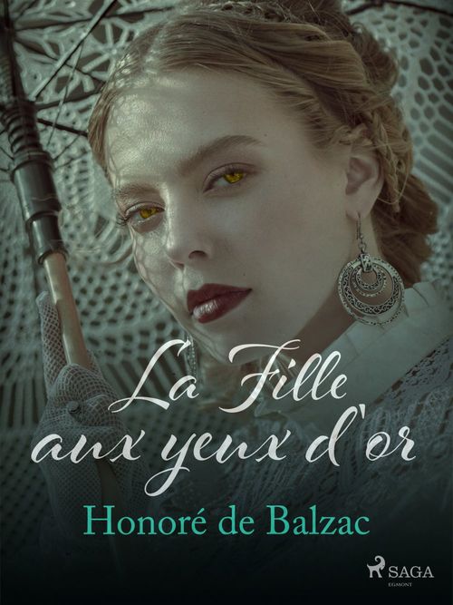 Couverture ebook de La Fille aux yeux d'or, de Honoré De Balzac