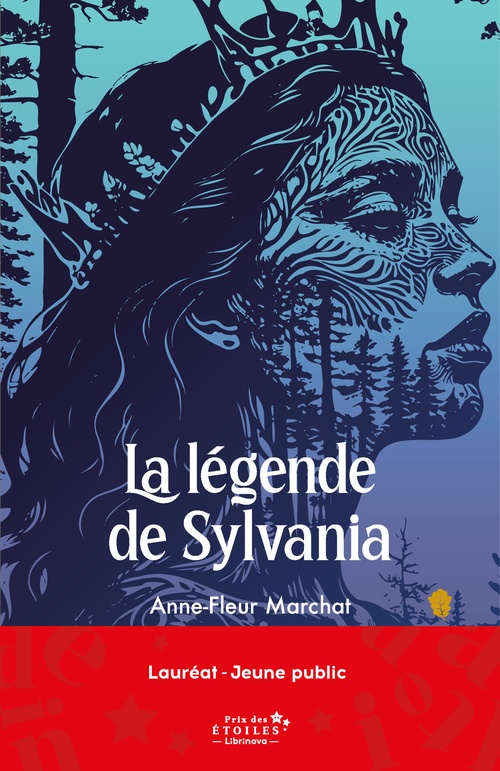 ebook cover of La Légende de Sylvania, by Anne-Fleur Marchat