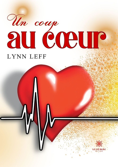 Couverture ebook de Un coup au coeur, de Lynn Leff