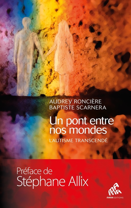 Couverture ebook de Un pont entre nos mondes, de Audrey Roncière, Baptiste Scarnera