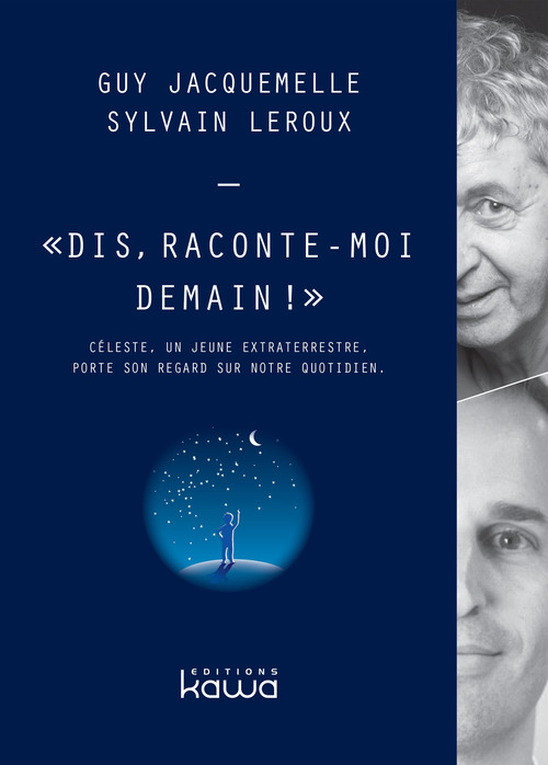 ebook cover of Dis, raconte-moi demain !, by Jacquemelle/Leroux