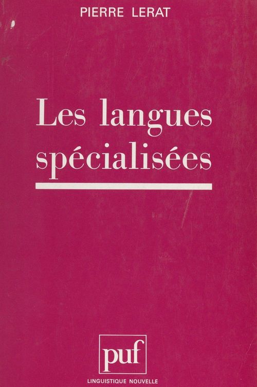 ebook cover of Les langues spécialisées, by Pierre Lerat