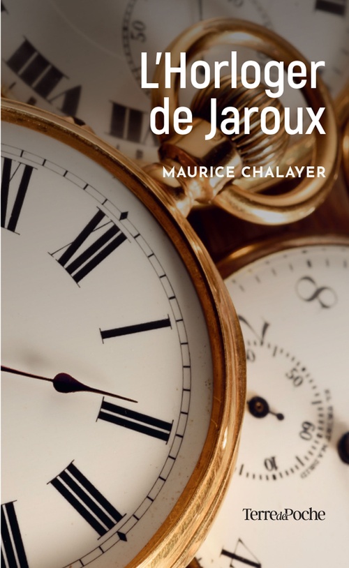 ebook cover of L'Horloger de Jaroux, by Maurice Chalayer