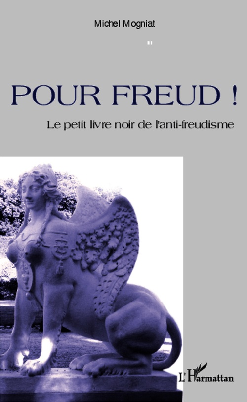 ebook cover of Pour Freud !, by Michel Mogniat