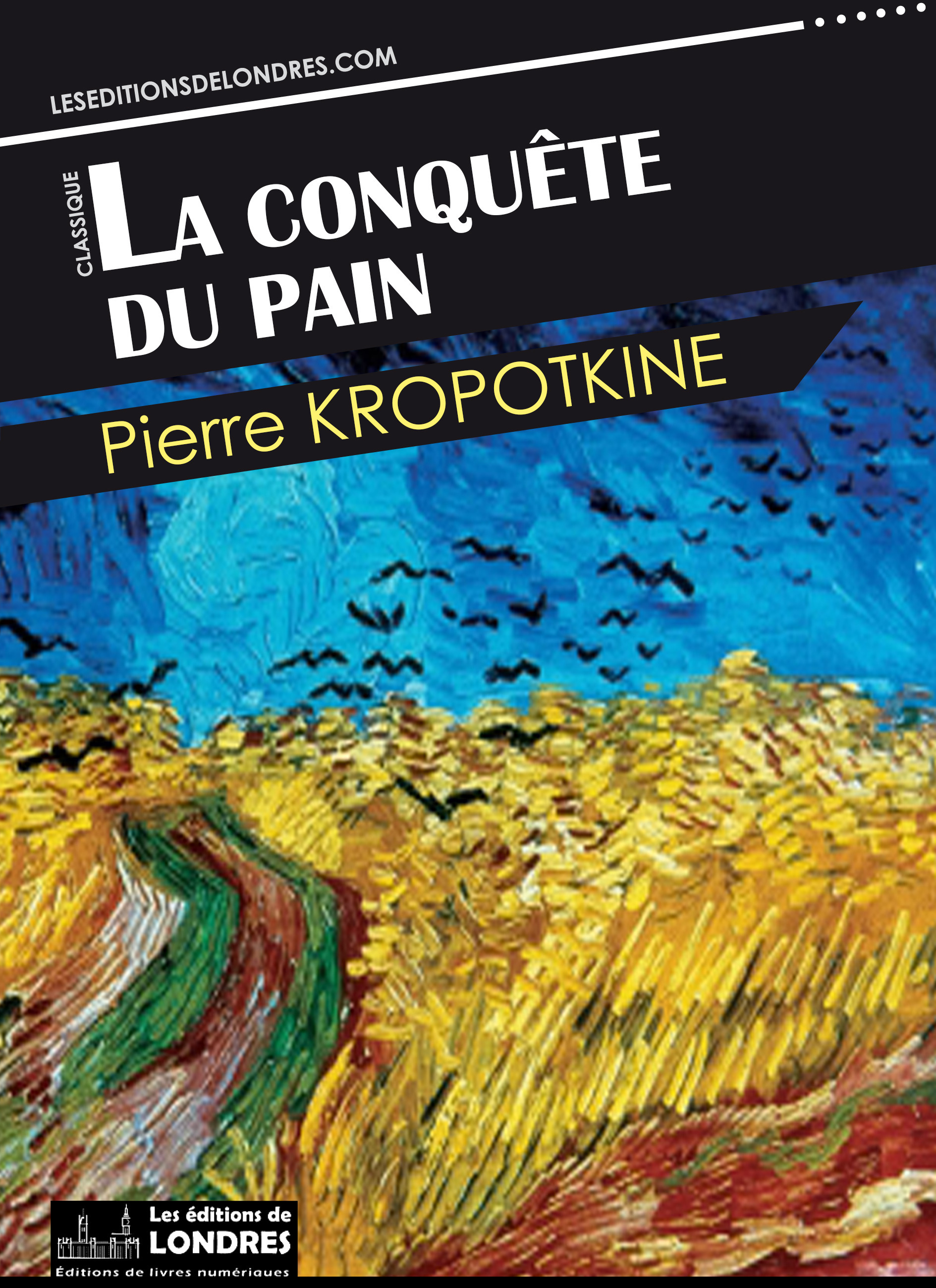 ebook cover of La conquête du pain, by Kropotkine