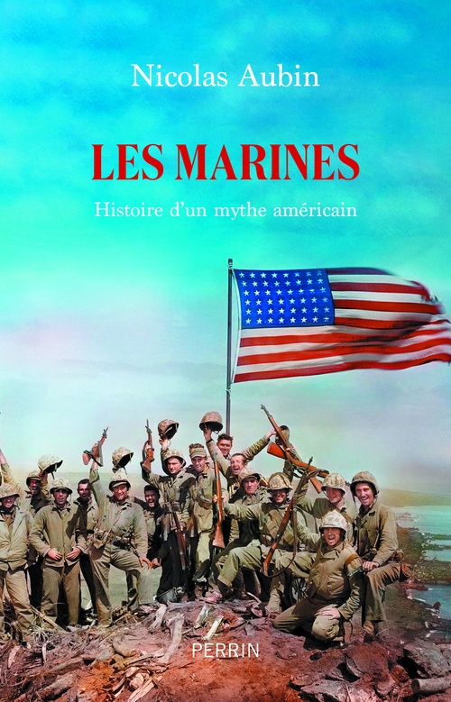 ebook cover of Les Marines - Histoires d'un mythe américain, by Nicolas Aubin